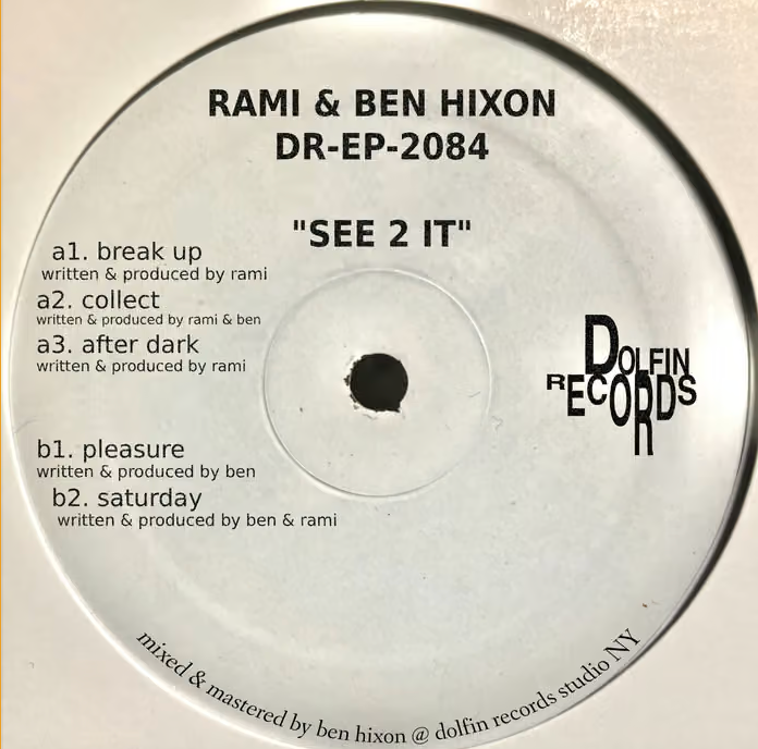 Ben Hixon & Rami- SEE 2 IT Limited edition 12"