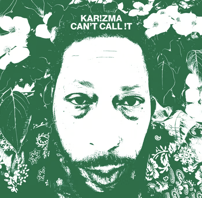 Karizma- Can't Call It (Limited Edition Light Green Variant)2xLP