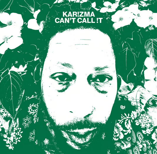 Karizma- Can't Call It (Limited Edition Light Green Variant)2xLP