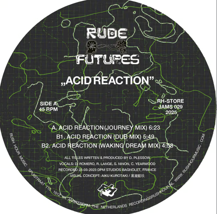 Rude Futures- Acid Reaction 12"