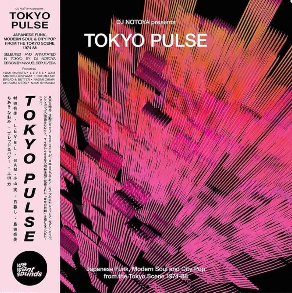 DJ Notoya- Tokyo Pulse (Japanese Funk, Modern Soul And City Pop From The Tokyo Scene 1974-1988) LP