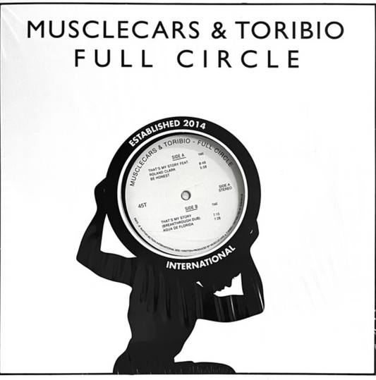 Musclecars & Toribio- Full Circle 12"